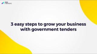 3 easy steps to start growing your business with government tenders | Tata nexarc