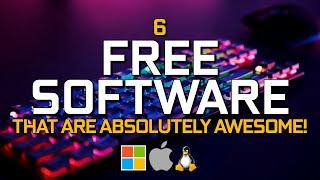 6 Free Software That Are Absolutely Awesome! (2025 Update)