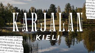 Karjalan kieli / The Karelian Language