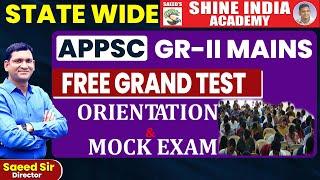 APPSC GR II MAINS  FREE GRAND TEST ORIENTATION & MOCK EXAM #saeedsir #aphistory #appsc #trending