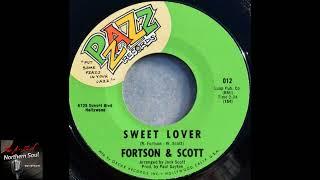 Fortson & Scott - Sweet Lover - ( 1968 )