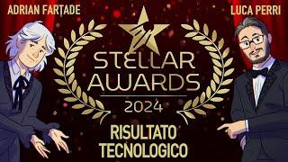 STELLAR AWARDS - 01 -  Miglior risultato tecnologico 2024