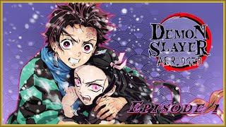 Demon Slayer Abridged - Episode 1