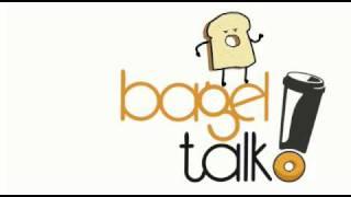 Bagel Talk!