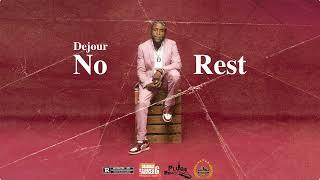 DEJOUR - NO REST - [BERES HAMMOND REFIX] (PROMO USE ONLY)