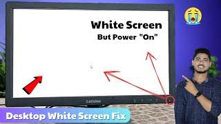 How To Fix Desktop White Screen Problem 2023 | Monitor White Screen Windows 10/11