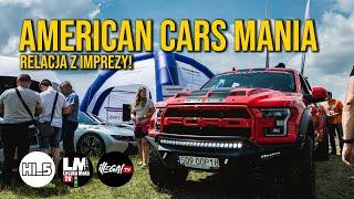 American Cars Mania RELACJA |@leszkomototv|@HI5millionaire|@illegal-TV i SETKI Amerykańskich aut!