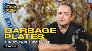 Talking Rochester "Garbage Plates"