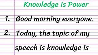 Knowledge is Power Speech in English 10 Lines || Short Speech on Knowledge is Power