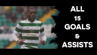 Olivier Ntcham - Celtic | All 15 Goals & Assists | 2017/18