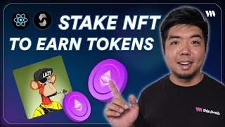 How to Build an NFT Staking App - Stake ERC-721 and Earn ERC-20