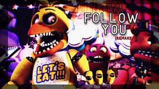 FNAF Plus's FOLLOW ME (REMAKE/EDIT) Full Version!