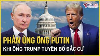 Trực tiếp bầu cử Mỹ: Phản ứng bất ngờ của ông Putin trước việc ông Trump tái đắc cử Tổng thống Mỹ