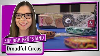 Spiel doch mal DREADFUL CIRCUS! - Brettspiel Rezension Meinung Test #396