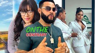 ON THE CONTRARY (NEW FULL MOVIE) MALEEK MILTON/ANGEL UFOMA 2024 LATEST NOLLYWOOD MOVIE