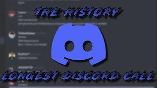 The History Of The Longest Discord Call