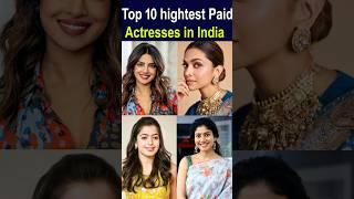 Top 10 Highest Paid Actresses in India#shorts#tollywood#Actress|Lahari Entertainment Channel