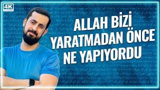 Allah Bizi Yaratmadan Önce Ne Yapıyordu? - Zaman | Mehmet Yıldız @hayalhanem