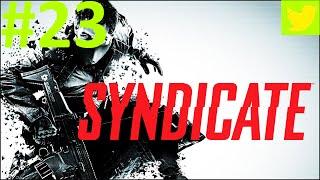 Syndicate (PC) 1080p / 60fps - Part 23 (End).