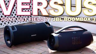 Sony ULT Field 7 Vs JBL Boombox 3