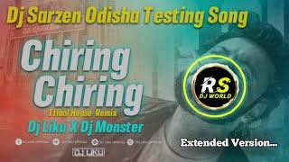 Chiring Chiring l Odia-Tribal House Remix I Dj Liku X Dj Monster