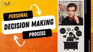 Unlocking the Secrets of Personal Decision Making