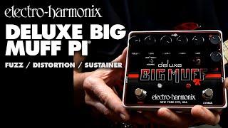 Electro-Harmonix Deluxe Big Muff Pi Fuzz / Distortion / Sustainer Pedal (Demo by Bill Ruppert)