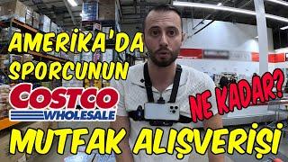 AMERİKADA BİR SPORCUNUN MUTFAK ALIŞVERİŞİ NE KADAR? |  COSTCO MARKET FİYATLARI