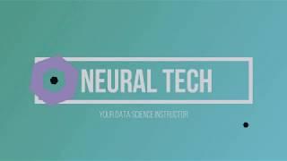 Neural Tech Introduction | Data Science Instructor |