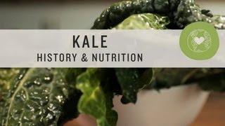 Kale History & Nutrition - Superfoods