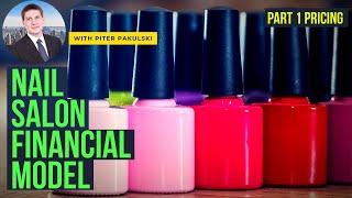 Nail Salon financial model / business plan from scratch. Part 1. Pricing. MS Excel Tutorial.