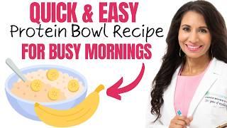 Quick & Healthy HIGH PROTEIN Bowl for Busy Mornings | Dr. Taz