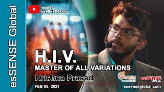 HIV: Master of all Variations - Krishna Prasad | sciENCE Global UAE