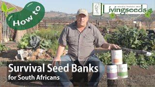 Survival Seed Banks for South Africans