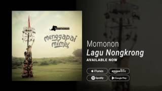 MOMONON - LAGU NONGKRONG (Official Audio)