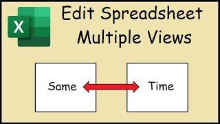 How to Edit a Worksheet With Two Views in Excel