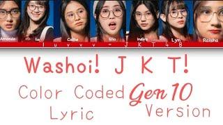 Washoi JKT | Gen 10 Version | Color Coded Lyric | JKT48