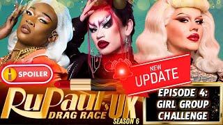 RUPAUL'S DRAG RACE UK  (SEASON 6)  - EPISODE 4 UPDATE SPOILERS HALLOWEEN GIRL GROUP 