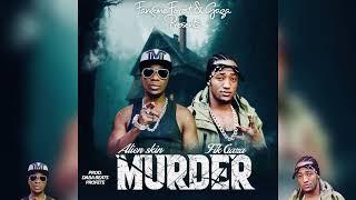 Murder by Alien Skin Ft Fik Gaza new ugandan music 2025  (official Audio)