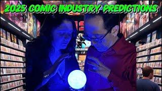 Comic Book Expert with 45 Years Experience Shares 2025 Predictions!