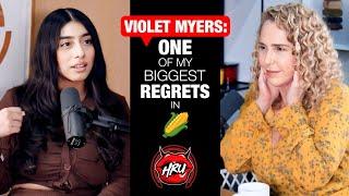 Violet Myers: One of my Biggest Regrets in 