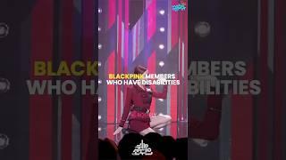 BLACKPINK members who have disabilities