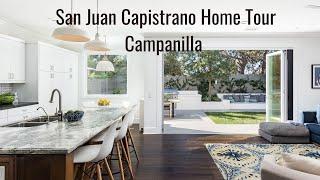 San Juan Capistrano CA Home tour -- Campanilla Community