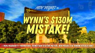 Wynn Las Vegas Pays $130M, Venetian Status Match, Virgin Steals EDC, Rio Phase 2 & Inside Brightline