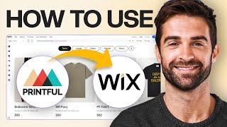 How to Use Printful on Wix Website (2024) | Full Tutorial for Beginners