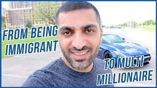 From Immigrant to Multi Millionaire in 6 Years | The Key To Success | Hamza_Ali