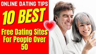 ️10 Best Free Dating Sites (FOR PEOPLE OVER 50) 2024