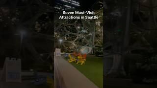 Exploring Seattle-7 unmissable destinations #video #trip #shorts #trending #youtubeshorts #subscribe