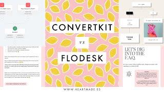 Convertkit vs Flodesk - email provider recommendations for creative business owners