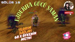 METİN2 TR  - EJDERHA GÜCÜ ŞAMAN !! YENİ SUNUCU ANADOLU !! - BÖLÜM 18 *  2024 (DRAGON FORCE SHAMAN)